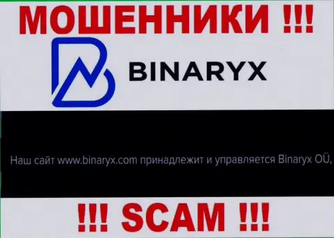 Мошенники Binaryx Com принадлежат юр. лицу - Binaryx OÜ