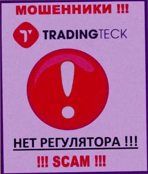 На онлайн-ресурсе обманщиков TradingTeck нет ни одного слова о регулирующем органе указанной организации !!!