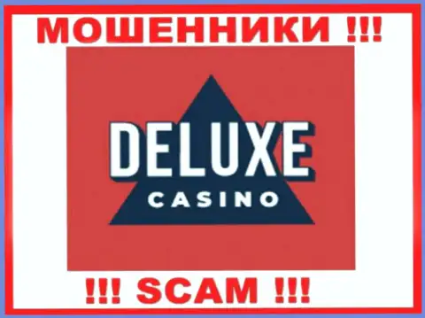 Deluxe Casino - это МОШЕННИКИ ! СКАМ !!!
