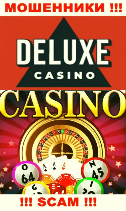 Deluxe-Casino Com - это профессиональные лохотронщики, вид деятельности которых - Casino