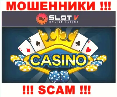 Casino - конкретно в такой сфере действуют коварные интернет-мошенники Слот В