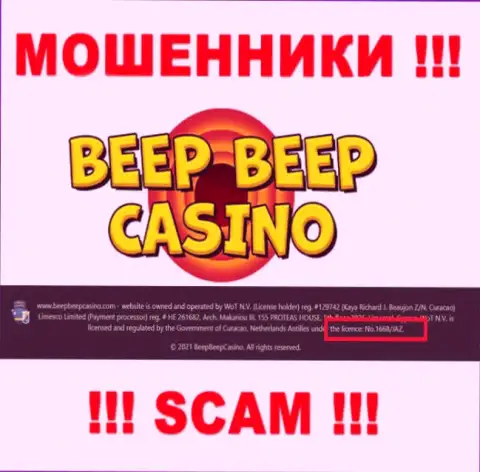Не сотрудничайте с конторой Beep Beep Casino, даже зная их лицензию на осуществление деятельности, представленную на интернет-сервисе, Вы не убережете собственные вложенные денежные средства
