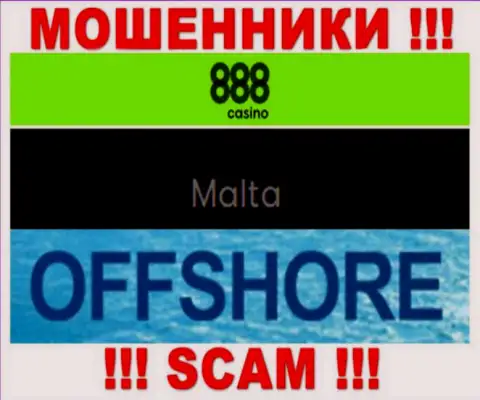 С компанией 888Casino взаимодействовать НЕ СТОИТ - скрываются в офшорной зоне на территории - Мальта