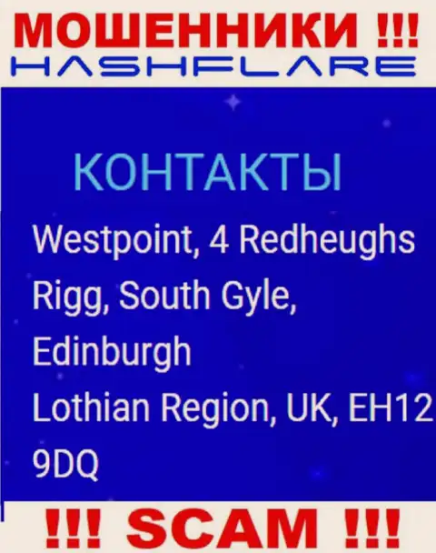 HashFlare Io - это противоправно действующая организация, которая прячется в оффшорной зоне по адресу Westpoint, 4 Redheughs Rigg, South Gyle, Edinburgh, Lothian Region, UK, EH12 9DQ