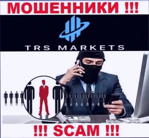 Вы можете оказаться еще одной жертвой интернет-мошенников из компании TRS Markets - не отвечайте на вызов