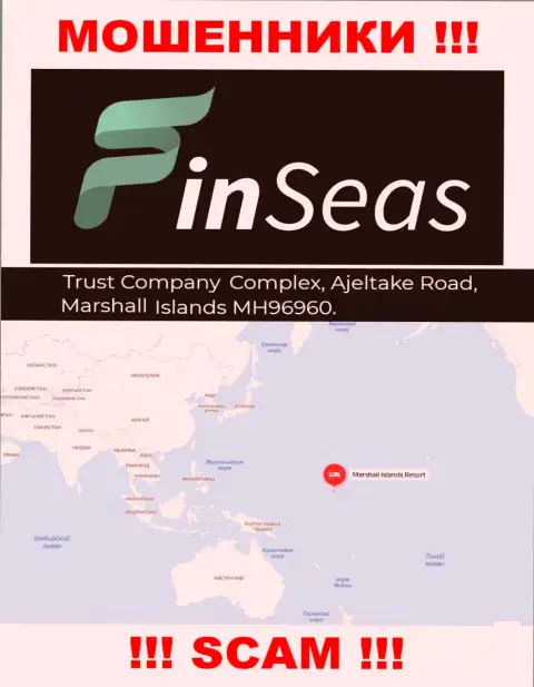 Юридический адрес регистрации мошенников FinSeas в офшоре - Trust Company Complex, Ajeltake Road, Ajeltake Island, Marshall Island MH 96960, данная инфа приведена у них на официальном сайте