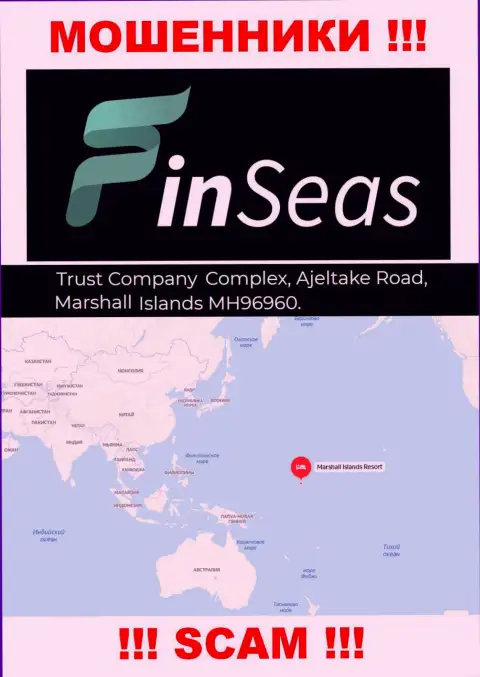 Юридический адрес регистрации мошенников FinSeas в офшоре - Trust Company Complex, Ajeltake Road, Ajeltake Island, Marshall Island MH 96960, данная инфа приведена у них на официальном сайте
