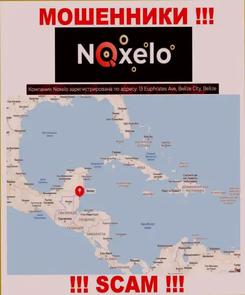 МОШЕННИКИ Noxelo крадут вложенные денежные средства наивных людей, пустив корни в оффшорной зоне по этому адресу 13 Euphrates Ave, Belize City, Belize