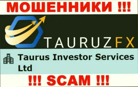 Информация про юр лицо мошенников ТаурузФХ Ком - Taurus Investor Services Ltd, не обезопасит вас от их грязных рук