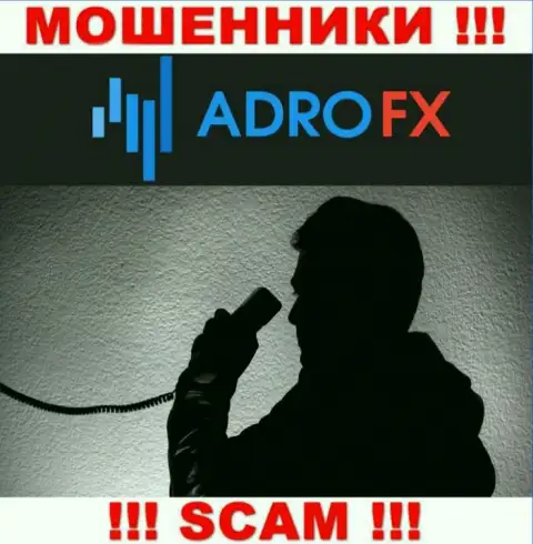 Вы можете оказаться очередной жертвой интернет воров из организации AdroFX - не отвечайте на вызов