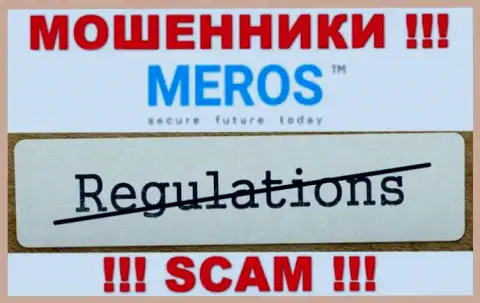 MerosMT Markets LLC не регулируется ни одним регулятором - свободно воруют денежные средства !!!