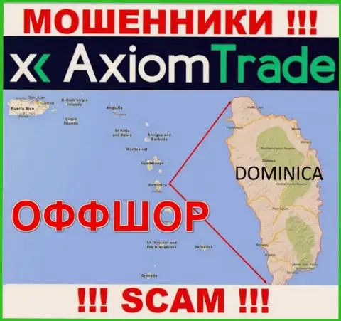 AxiomTrade специально скрываются в оффшорной зоне на территории Dominica, internet воры