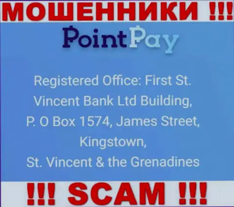 Офшорный адрес регистрации PointPay Io - Ферст Сент-Винсент Банк Лтд Билдинг, П.О Бокс 1574, Джеймс Стрит, Кингстаун, Сент-Винсент и Гренадины, информация позаимствована с сайта организации