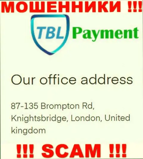 Инфа об официальном адресе TBL Payment, что предложена у них на сайте - ложная