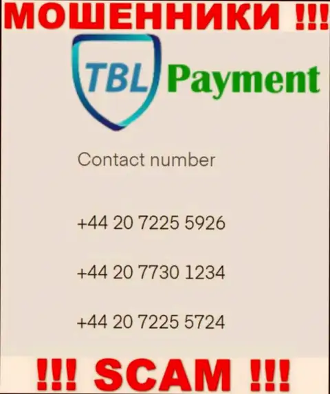 Обманщики из конторы TBL Payment, для разводняка наивных людей на деньги, используют не один номер телефона