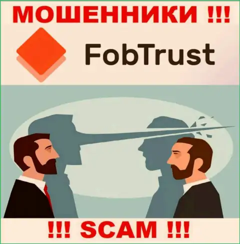 Не угодите в руки интернет-мошенников Fob Trust, не вводите дополнительно кровно нажитые