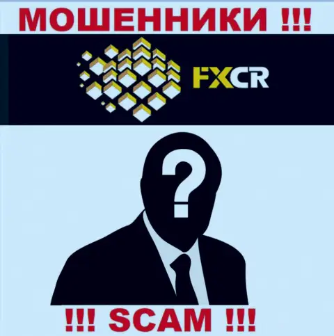Зайдя на портал мошенников FXCR Вы не сумеете отыскать никакой инфы о их непосредственных руководителях