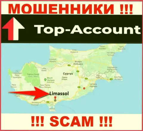 Top-Account Com специально зарегистрированы в оффшоре на территории Limassol, Cyprus - это МОШЕННИКИ !!!