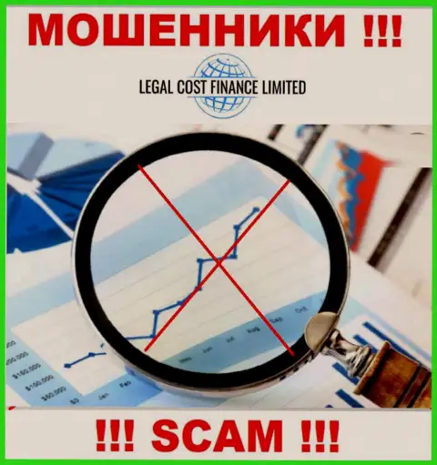 Legal Cost Finance Limited действуют нелегально - у данных разводил нет регулятора и лицензии на осуществление деятельности, будьте бдительны !!!