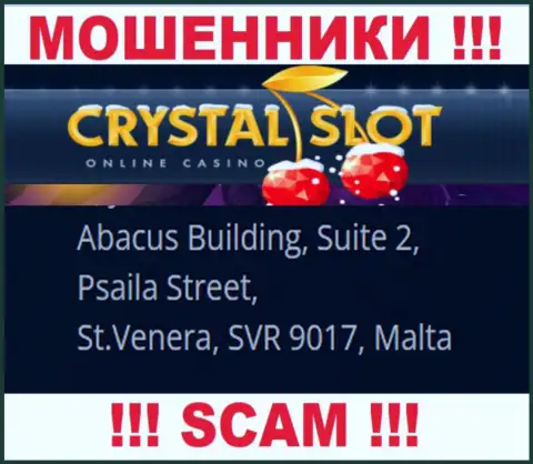 Abacus Building, Suite 2, Psaila Street, St.Venera, SVR 9017, Malta - юридический адрес, по которому пустила корни компания Crystal Slot