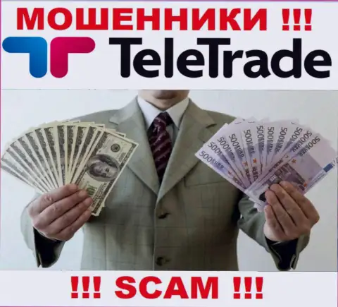 Не доверяйте мошенникам TeleTrade Ru, так как никакие налоги забрать обратно депозиты не помогут