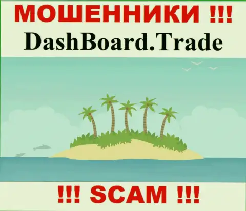 Мошенники DashBoard GT-TC Trade не предоставили напоказ информацию, которая относится к их юрисдикции