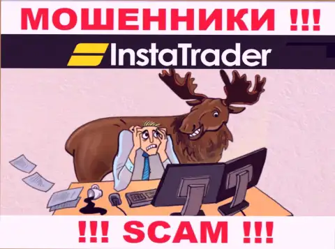 InstaTrader - это internet-мошенники !!! Не ведитесь на уговоры дополнительных финансовых вложений