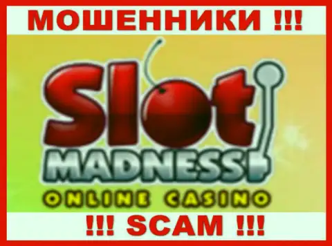 Slot Madness - это ОБМАНЩИК !!! SCAM !